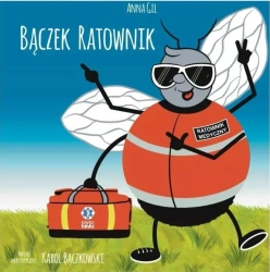 Bączek Ratownik - Anna Gil, Karol Bączkowski