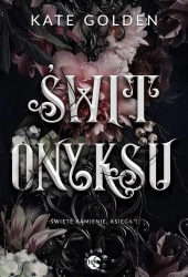 Świt Onyksu - Kate Golden
