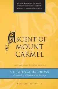Ascent of Mount Carmel - St. John of the Cross