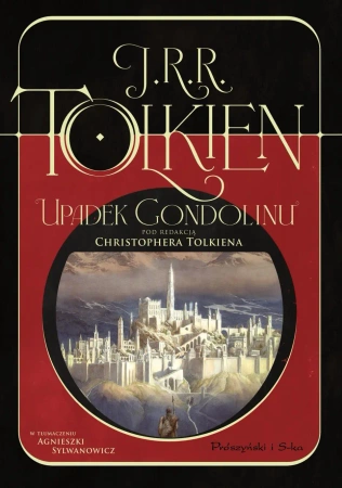 Upadek Gondolinu - J.R.R Tolkien, Alan Lee