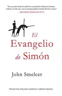 El Evangelio de Simon - John Smelcer