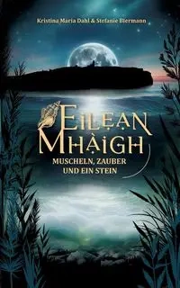 Eilean Mhàigh - Kristina Maria Dahl