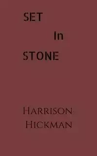 Set in Stone - Harrison Hickman