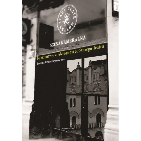 Rozmowy z Aktorami ze Starego Teatru - Ewelina Konopczyńska-Tota