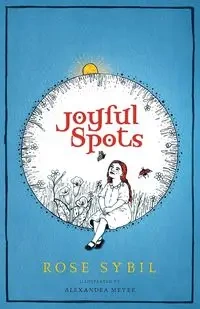Joyful Spots - Sybil Rose