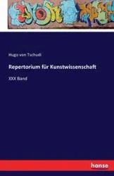 Repertorium für Kunstwissenschaft - Hugo von Tschudi
