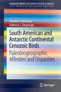 South American and Antarctic Continental Cenozoic Birds - Claudia P. Tambussi