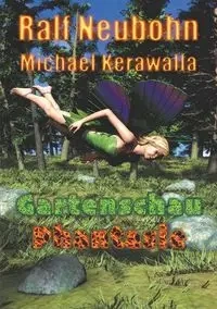 Gartenschau-Phantasie - Michael Kerawalla