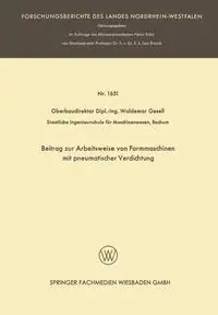 Beitrag Zur Arbeitsweise Von Formmaschinen Mit Pneumatischer Verdichtung - Waldemar Gesell