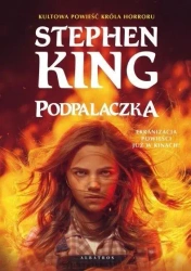 Podpalaczka (okładka filmowa) - Stephen King