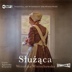 Służąca audiobook - Weronika Wierzchowska