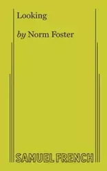 Looking - Foster Norm