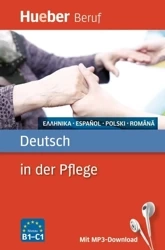 Deutsch in der Pflege B1- C1 HUEBER - praca zbiorowa