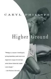 Higher Ground - Caryl Phillips