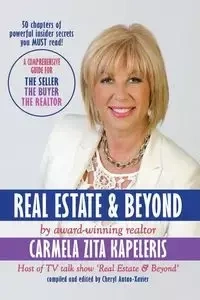 Real Estate & Beyond - Carmela Zita Kapeleris