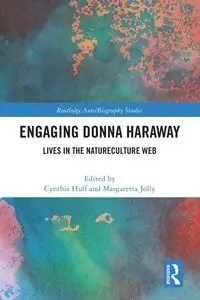 Engaging Donna Haraway - Huff Cynthia