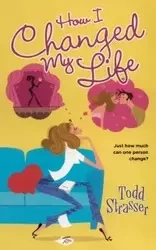 HOW I CHANGED MY LIFE - STRASSER