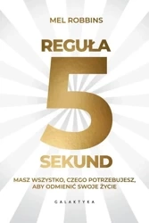 Reguła 5 sekund - Mel Robbins