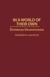 In a World of Their Own - Lawrence Madelaine