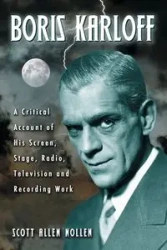 Boris Karloff - Scott Allen Nollen