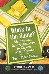 Who's in the Game? - Terri Toles Patkin