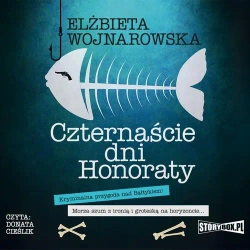 audiobook Czternaście dni Honoraty - Elżbieta Wojnarowska