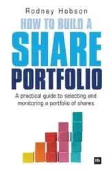 How to Build a Share Portfolio - Rodney Hobson