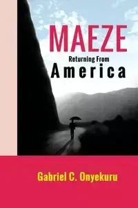 MAEZE - Gabriel Onyekuru