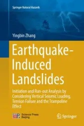Earthquake-Induced Landslides - Zhang Yingbin