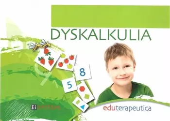 Eduterapeutica. Dyskalkulia - praca zbiorowa