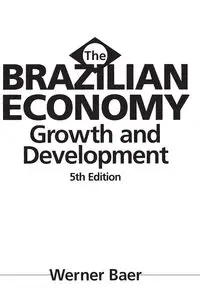 The Brazilian Economy - Werner Baer