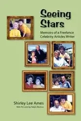 SEEING STARS - Shirley Lee Ames