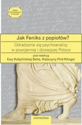 eBook Jak Feniks z popiołów? - Katarzyna Prot-Klinger epub mobi