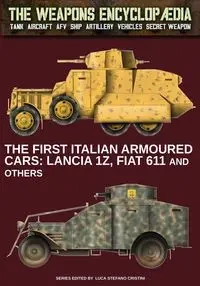 The first Italian armoured cars - Cristini Luca Stefano