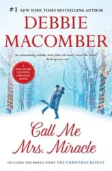 CALL ME MRS MIRACLE ORIGINAL/E - Debbie Macomber