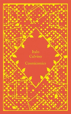 Cosmicomics. Penguin Little Clothbound Classics - Italo Calvino