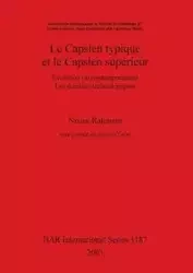 Le Capsien typique et le Capsien supérieur - Rahmani Noura