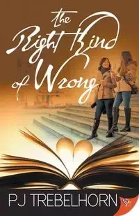 The Right Kind of Wrong - Trebelhorn PJ