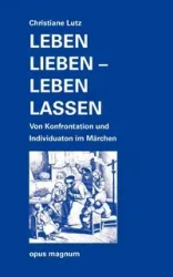 Leben lieben - leben lassen - Christiane Lutz