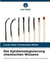 Die Epistemologisierung chemischen Wissens - Lucas Minho Almir Cavalcante