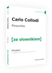 The Adventures of Pinocchio / Pinokio z podręcznym słownikiem angielsko - polskim (dodruk 2024) - Carlo Collodi