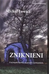 Zniknieni - Michał Łowicz