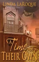 A Time of Their Own - Linda LaRoque