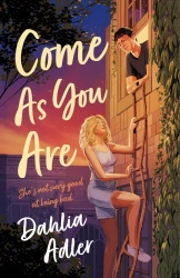 Come As You Are wer. angielska - Dahlia Adler