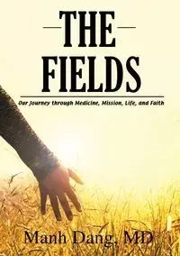 The Fields - Dang Manh