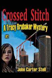 Crossed Stitch - John Carter Stell