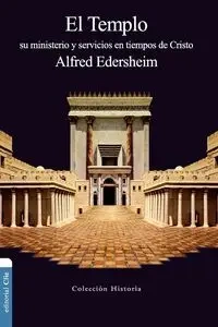 El Templo - Alfred Edersheim