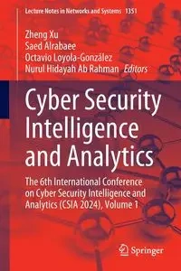 Cyber Security Intelligence and Analytics - Xu Zheng