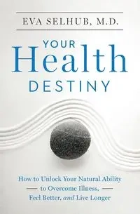 YR HEALTH DESTINY           PB - Eva Selhub