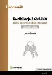 Kwalifikacja A.68/AU.68. Obsługa.. Odpowiedzi 2018 - Agnieszka Żukowska